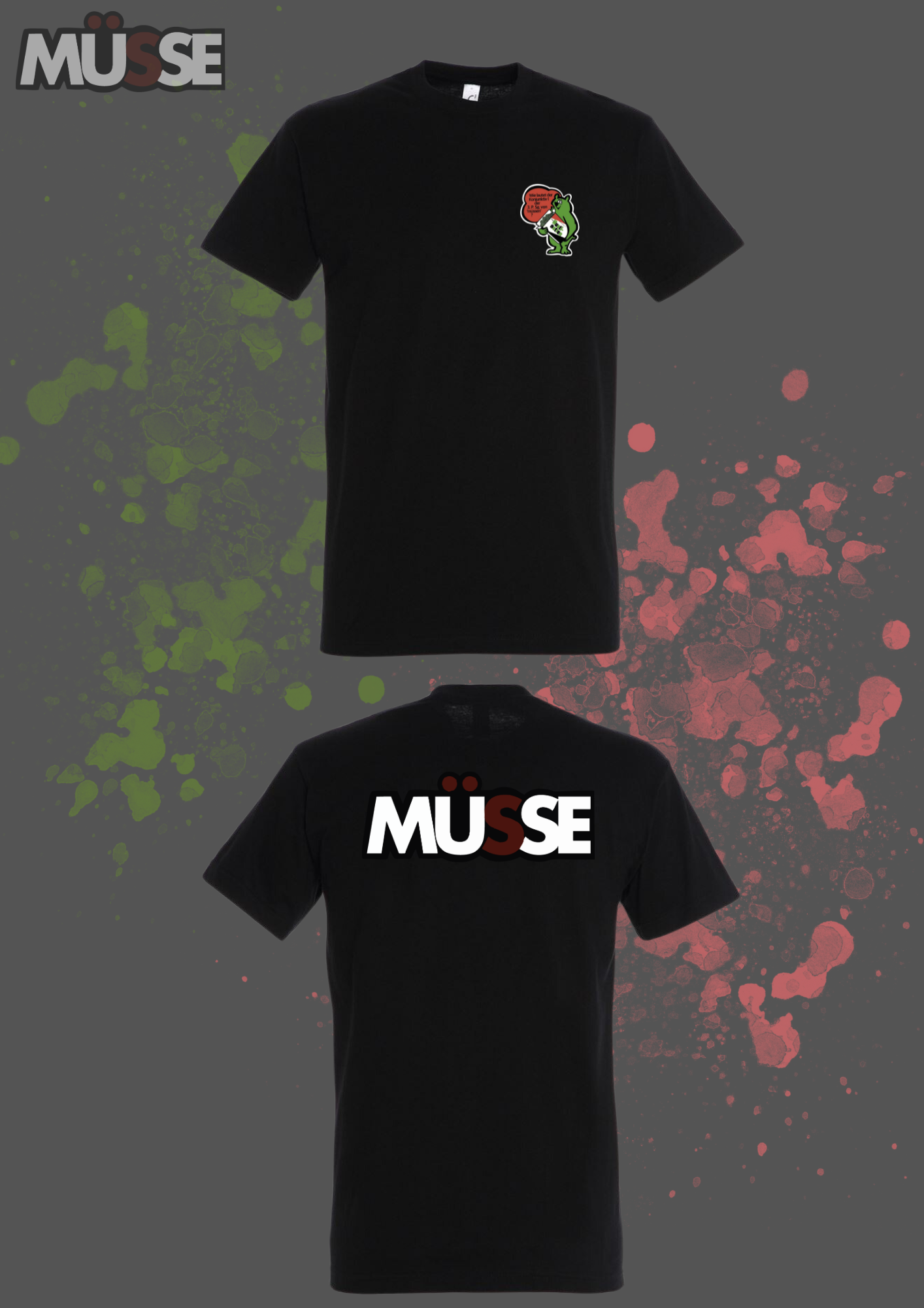 Müsse - T-Shirt